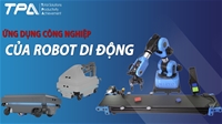Ứng dụng của robot di động trong ngành Công nghiệp